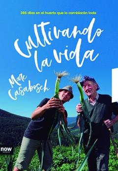 Cultivando la vida